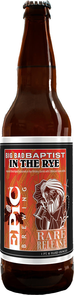 Epic Big Bad Baptist In The Rye 22oz Btl 2022