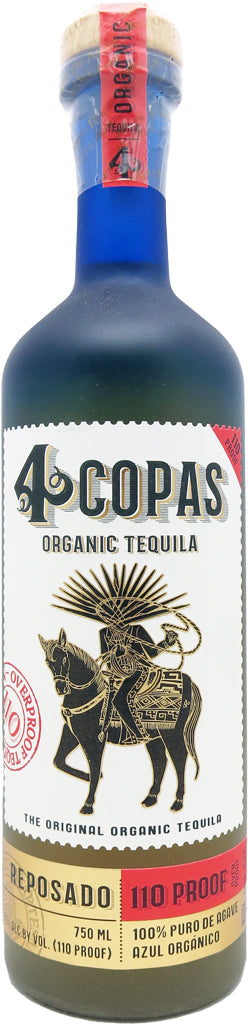 4 Copas Reposado Tequila 110 Proof 750ml