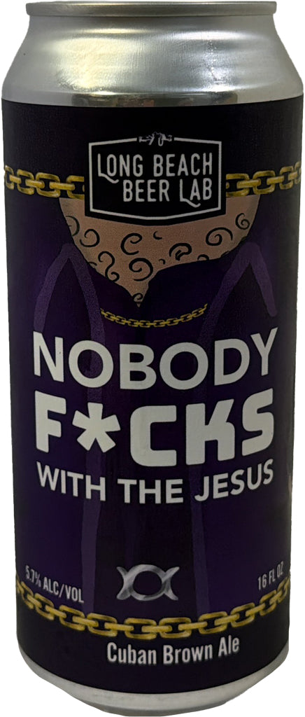 Long Beach Beer Lab Nobody F*cks With The Jesus Cuban Brown Ale 16oz Can-0
